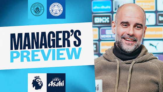 Article image:City v Leicester: Kick-off time, team news and TV information 